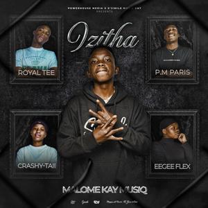 Isitha the enemy (feat. Pariis, Royal Tee, Eegee Flex & Esuch)