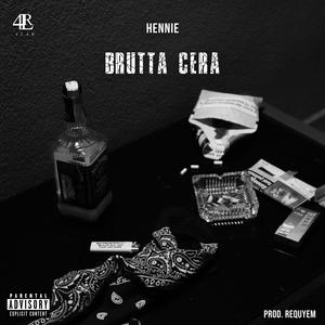 Brutta Cera (Explicit)