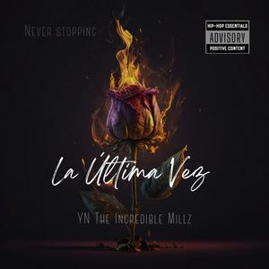 La Última Vez (Explicit)