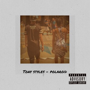 Polaroid (Explicit)