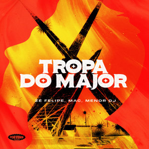 TROPA DO MAJOR (Remix)