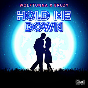 Hold Me Down (Explicit)