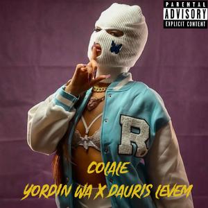 COLALE (feat. Rubio Producer & Dauris Leven)