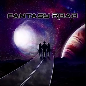 Fantasy Road (Explicit)