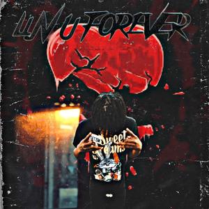 Luv u Forever (Explicit)