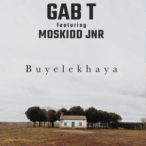 Buyelekhaya (feat. Moskidd Jnr)