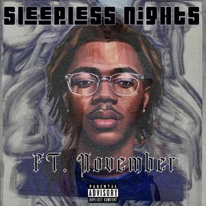 Sleepless Nights (Explicit)