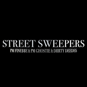 Street Sweepers (Explicit)