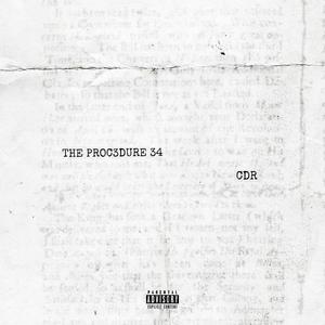 THE PROC3DURE 34 (Explicit)