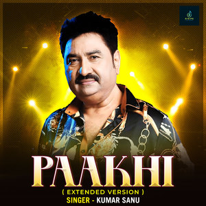 Paakhi (Extended)