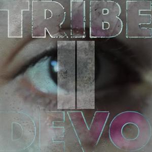 Tribe Devo Part 2 (Extended Remix) [Explicit]