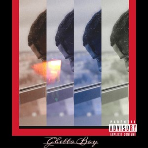 Ghetto Boy (Explicit)