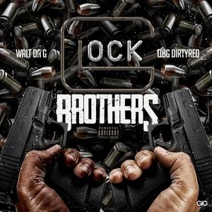 Glock Brothers (Explicit)