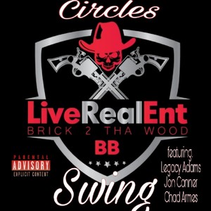 Circles (feat. Jon Conner, Legacy Adams & Chad Armes) (Explicit)