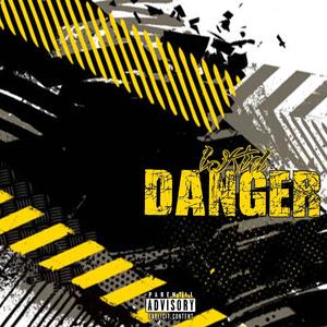 Danger (Explicit)