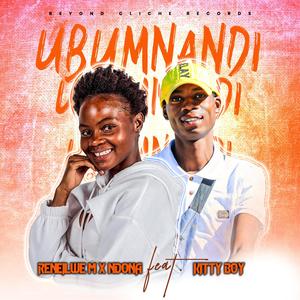 Ubumnandi (feat. NdonaSA & Kitty Boy)