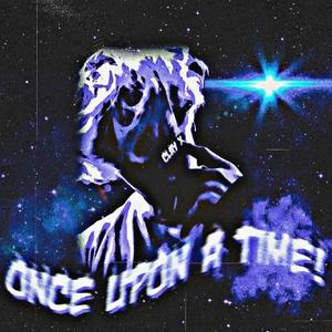 ONCE UPON A TIME! (Explicit)