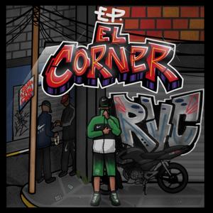 EL CORNER (Explicit)