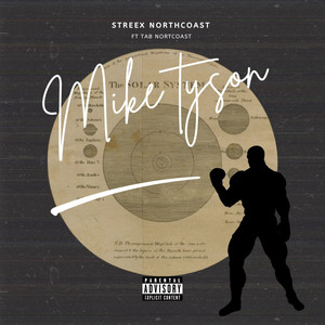Mike Tyson (Explicit)