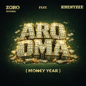 Aro Oma (feat. Khenyzee) (Explicit)