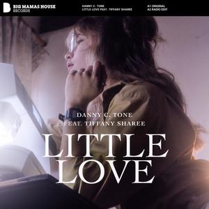 Little Love (feat. Tiffany Sharee)