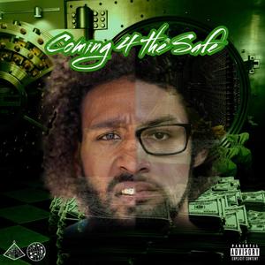 Coming 4 the Safe (feat. Trapps The Nomad) [Explicit]