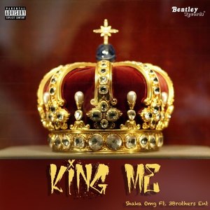 King Me (Explicit)