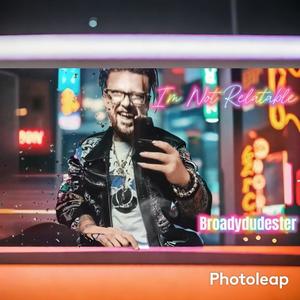 I'm Not Relatable (Explicit)