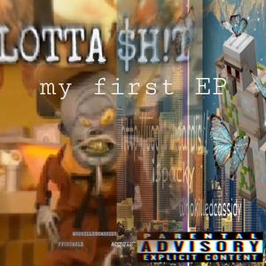 L0TTA SH!T(feat. FVCKCWRLD & AOXCIE) (Explicit)