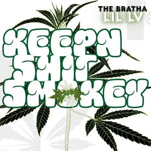 KEEPN **** SMOKEY (Explicit)