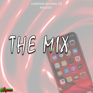 The Mix (Explicit)