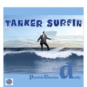 Tanker Surfin'
