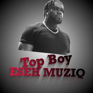 Top Boy (Explicit)