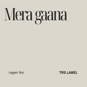 Mera gaana