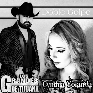 Doble Golpe (feat. Cynthia Yolanda)