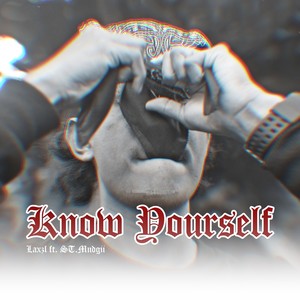 Know Yourself (Explicit)