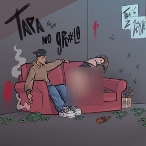 Tapa no gr#lo (Explicit)