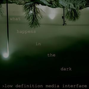 what happens in the dark (Explicit)