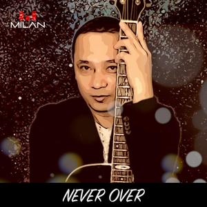 Never over (feat. Yu-an)