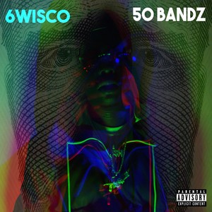 50 Bandz (Explicit)
