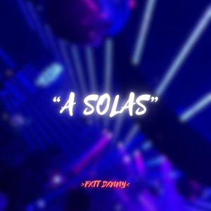 A Solas (Explicit)
