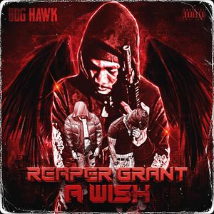 Reaper grant a wish (Explicit)
