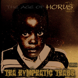 The Age of Horus (Explicit)