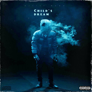 CHILD´S DREAM (Explicit)