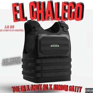 El chaleco (feat. Yoe Dr & Junior Gatty)