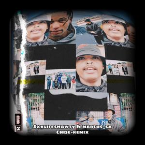 Chise (Marcus_sa Remix|Explicit)