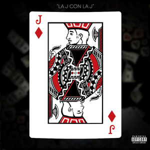 La J Con La J (Explicit)