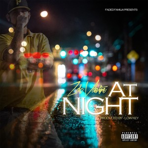 At Night (Explicit)