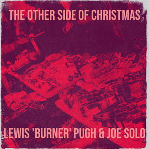 The Other Side of Christmas (Explicit)