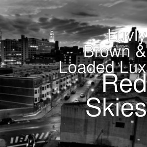 Red Skies (Explicit)